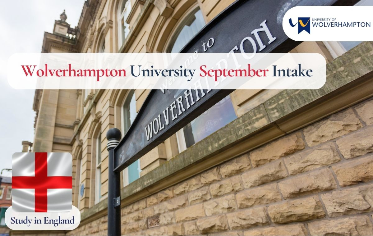 Wolverhampton University September Intake 2026: Deadline, Admission Requirements, IELTS Requirements